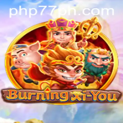 Exploring the Adventures of BurningXiYou Game