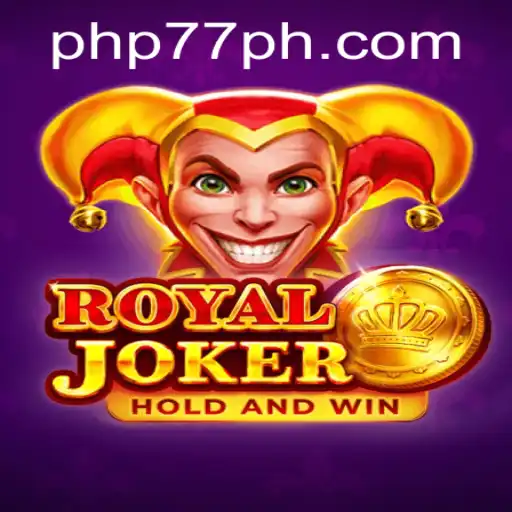 Explore the Exciting World of Royaljoker: Unveiling the Game and PHP77 cc